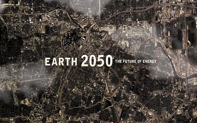 Video: Earth 2050 – The Future of&nbsp;Energy